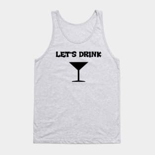 Let's Drink Tank Top